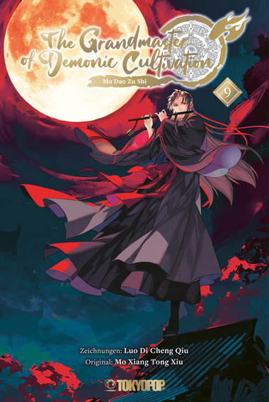 THE GRANDMASTER OF DEMONIC CULTIVATION - MAO DAO ZU SHI #09 THE GRANDMASTER OF DEMONIC CULTIVATION - MAO DAO ZU SHI #09