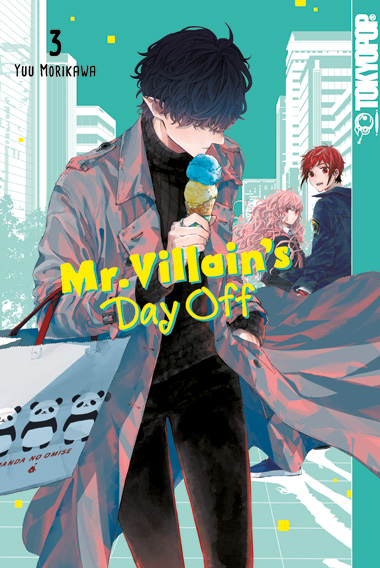 MR. VILLAIN’S DAY OFF #03 MR. VILLAIN’S DAY OFF #03