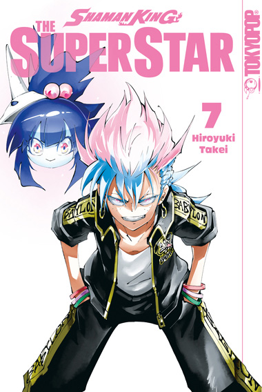 SHAMAN KING THE SUPERSTAR #07 SHAMAN KING THE SUPERSTAR #07