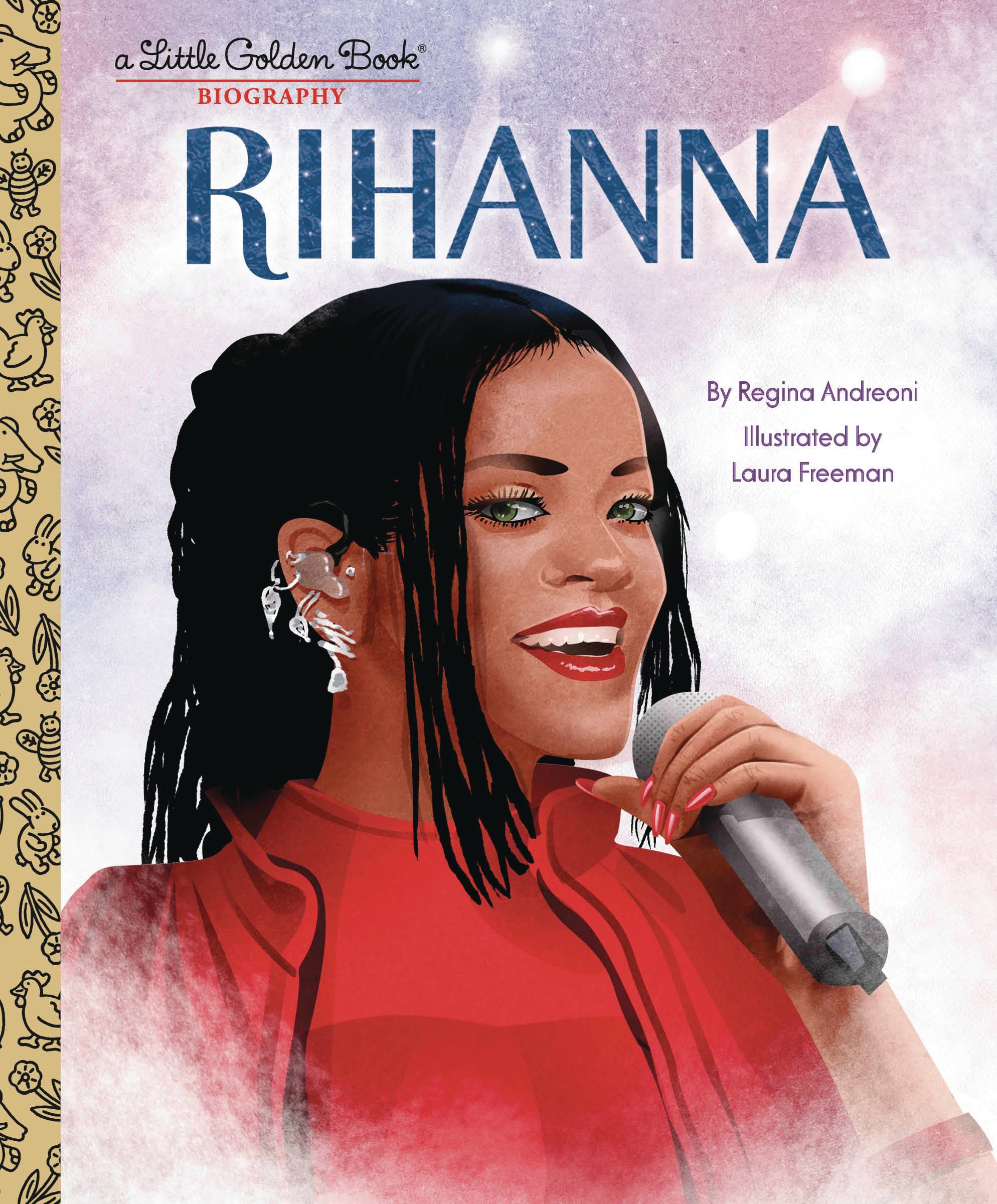 RIHANNA LITTLE GOLDEN BOOK BIOGRAPHY HC RIHANNA LITTLE GOLDEN BOOK BIOGRAPHY HC
