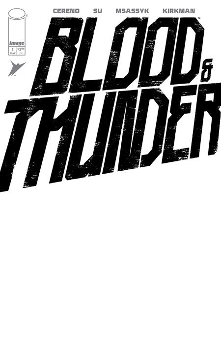 BLOOD & THUNDER #1
