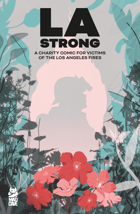 LA STRONG CHARITY COMIC FOR LOS ANGELES FIRES CVR B JUAN DOE VARIANT #1
