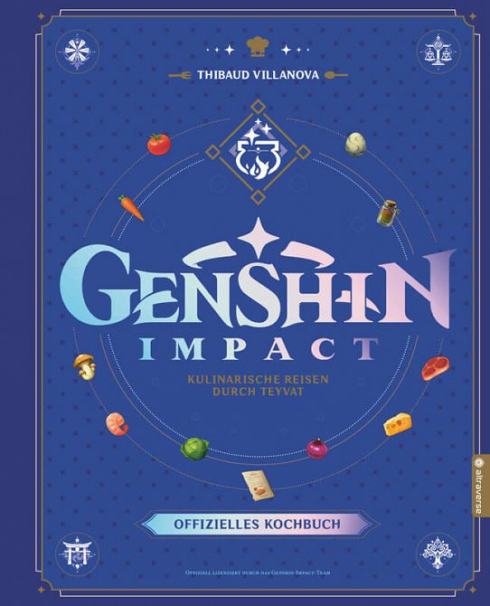 GENSHIN IMPACT: DAS OFFIZIELLE KOCHBUCH - KULINARISCHE REISEN DURCH TEYVAT #01