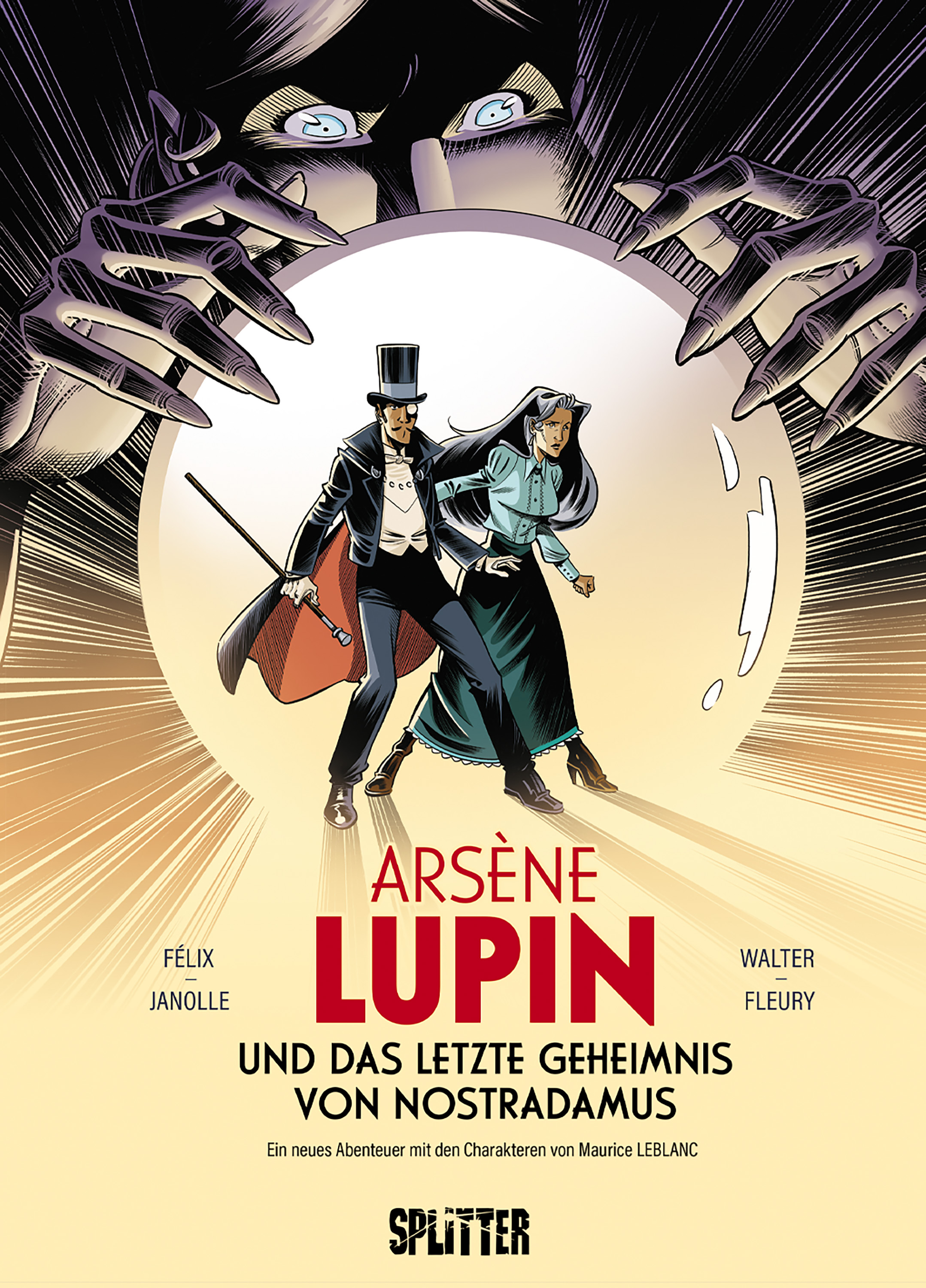 ARSÈNE LUPIN UND DAS LETZTE GEHEIMNIS VON NOSTRADAMUS (GRAPHIC NOVEL) ARSÈNE LUPIN UND DAS LETZTE GEHEIMNIS VON NOSTRADAMUS (GRAPHIC NOVEL)