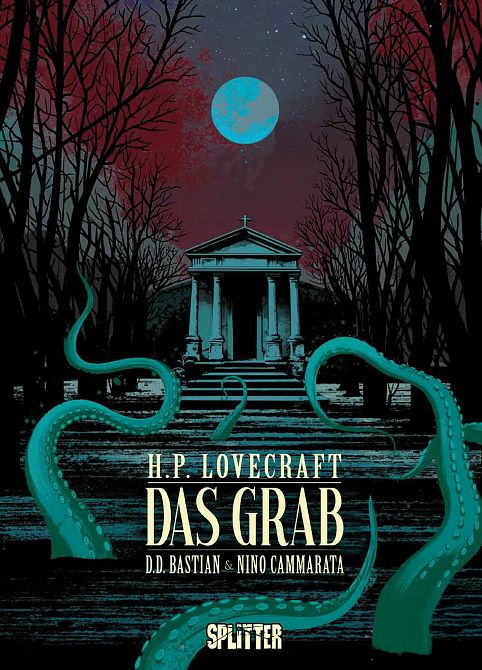 H. P. LOVECRAFT: DAS GRAB H. P. LOVECRAFT: DAS GRAB
