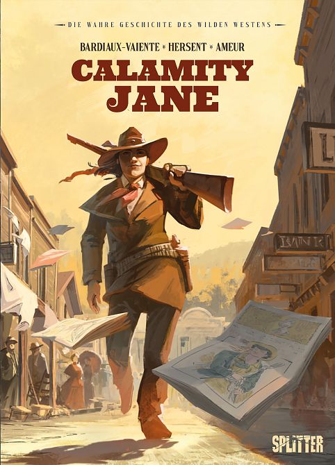 DIE WAHRE GESCHICHTE DES WILDEN WESTENS: CALAMITY JANE DIE WAHRE GESCHICHTE DES WILDEN WESTENS: CALAMITY JANE