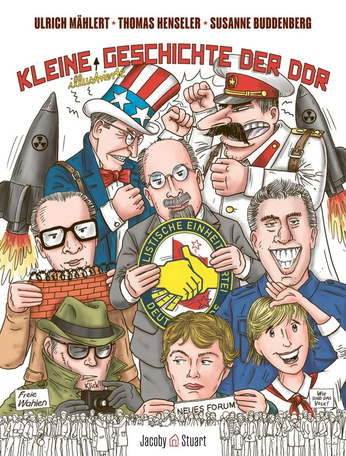 KLEINE ILLUSTRIERTE GESCHICHTE DER DDR KLEINE ILLUSTRIERTE GESCHICHTE DER DDR