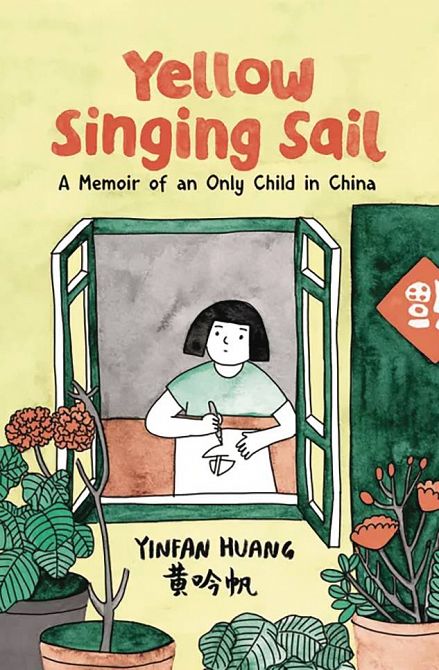 YELLOW SINGING SAIL MEMOIR AN ONLY CHILD IN CHINA
