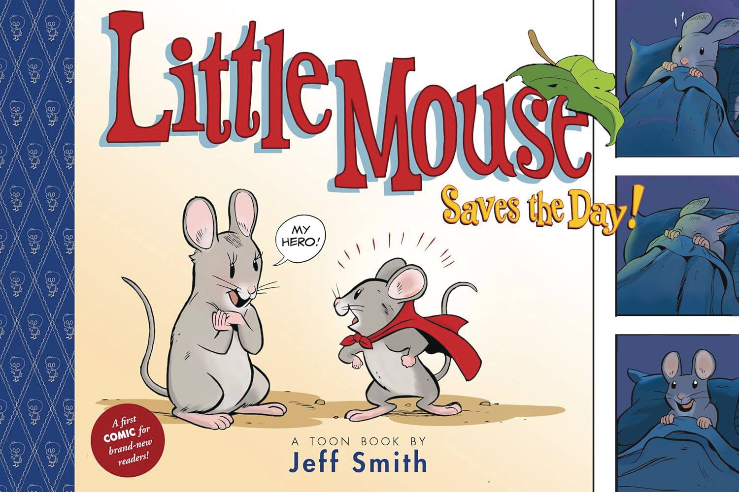 JEFF SMITH LITTLE MOUSE SAVES THE DAY HC