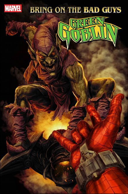 BRING ON THE BAD GUYS GREEN GOBLIN #1 BRING ON THE BAD GUYS GREEN GOBLIN #1