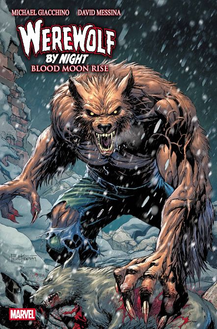 WEREWOLF BY NIGHT BLOOD MOON RISE #1 WEREWOLF BY NIGHT BLOOD MOON RISE #1