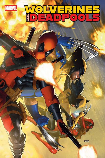 WOLVERINES & DEADPOOLS #1 WOLVERINES & DEADPOOLS #1