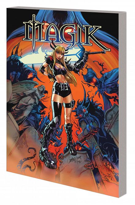 MAGIK TP VOL 01 UNLEASHED MAGIK TP VOL 01 UNLEASHED