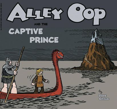 ALLEY OOP AND THE CAPTIVE PRINCE GN (AL) ALLEY OOP AND THE CAPTIVE PRINCE GN (AL)
