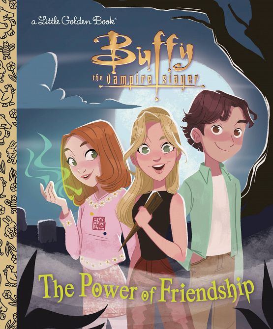 BUFFY POWER OF FRIENDSHIP LITTLE GOLDEN BOOK HC BUFFY POWER OF FRIENDSHIP LITTLE GOLDEN BOOK HC