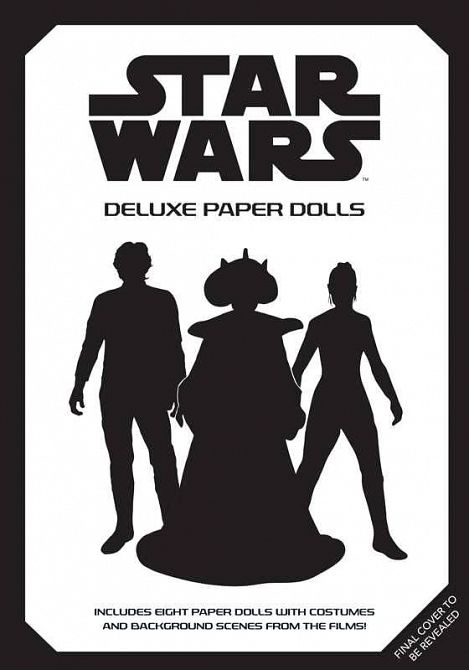 STAR WARS DELUXE PAPER DOLLS SC STAR WARS DELUXE PAPER DOLLS SC