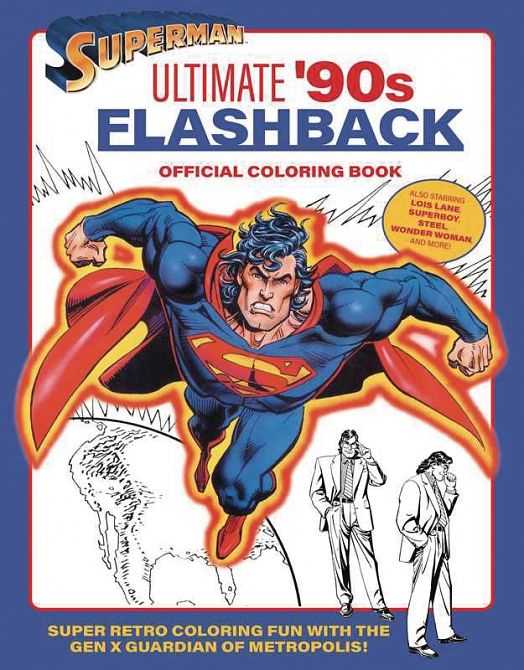 SUPERMAN ULTIMATE 90S FLASHBACK OFF COLORING BOOK SC SUPERMAN ULTIMATE 90S FLASHBACK OFF COLORING BOOK SC