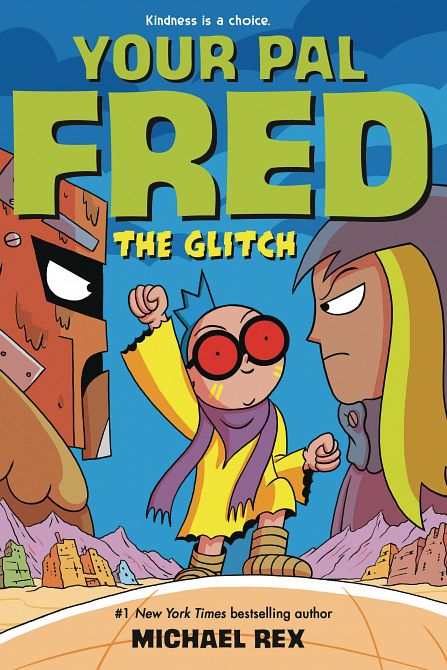 YOUR PAL FRED GLITCH GN YOUR PAL FRED GLITCH GN