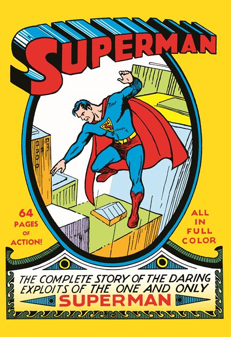 SUPERMAN FACSIMILE EDITION #1 SUPERMAN FACSIMILE EDITION #1