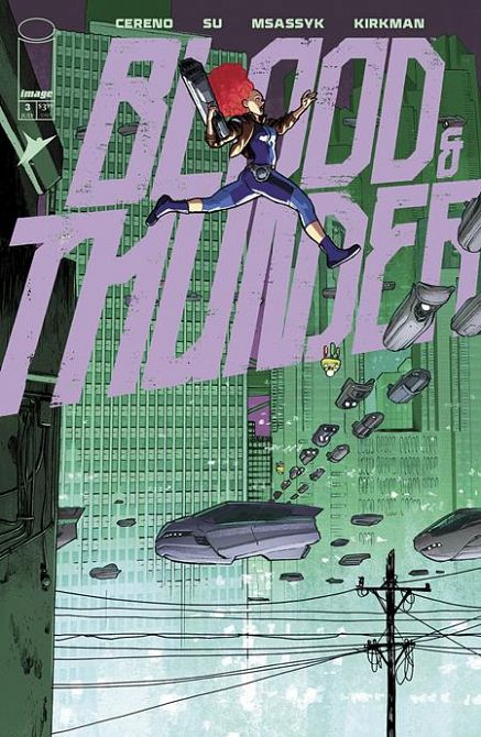 BLOOD & THUNDER #3 BLOOD & THUNDER #3