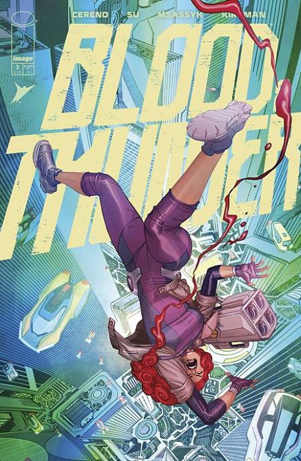 BLOOD & THUNDER #3 BLOOD & THUNDER #3