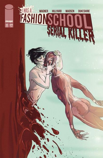 I WAS A FASHION SCHOOL SERIAL KILLER #4 I WAS A FASHION SCHOOL SERIAL KILLER #4