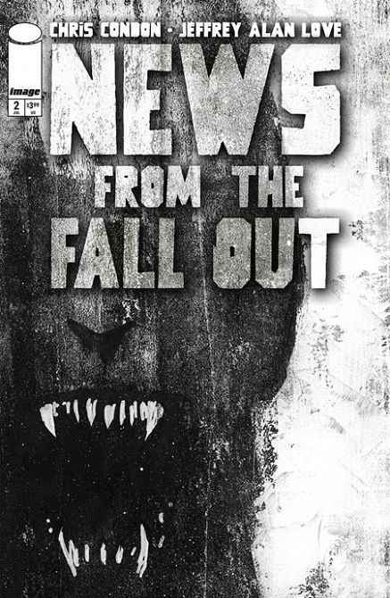 NEWS FROM THE FALLOUT #2 NEWS FROM THE FALLOUT #2