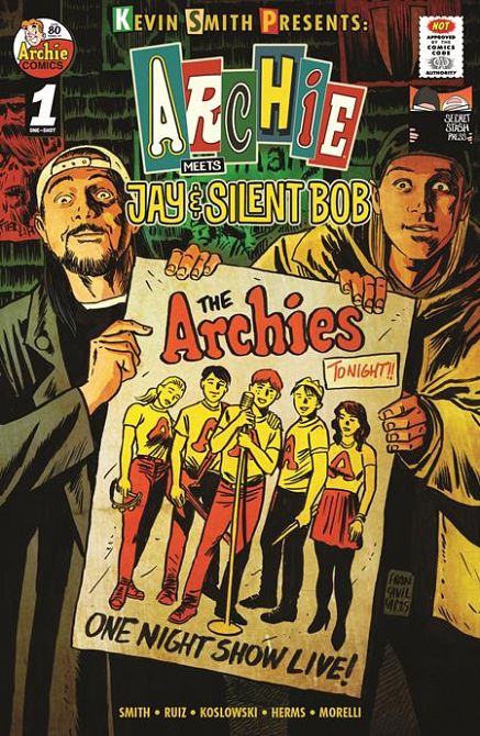 ARCHIE MEETS JAY AND SILENT BOB #1 ARCHIE MEETS JAY AND SILENT BOB #1