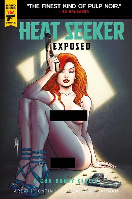 HEAT SEEKER EXPOSED A GUN HONEY SERIES #2 HEAT SEEKER EXPOSED A GUN HONEY SERIES #2