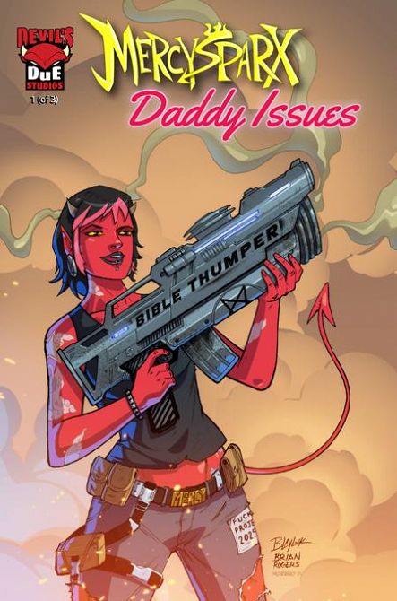 MERCY SPARX DADDY ISSUES #1 MERCY SPARX DADDY ISSUES #1