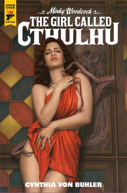 MINKY WOODCOCK THE GIRL CALLED CTHULHU HC MINKY WOODCOCK THE GIRL CALLED CTHULHU HC