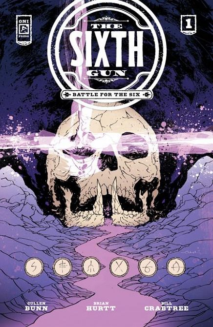 SIXTH GUN BATTLE FOR THE SIX #1 SIXTH GUN BATTLE FOR THE SIX #1