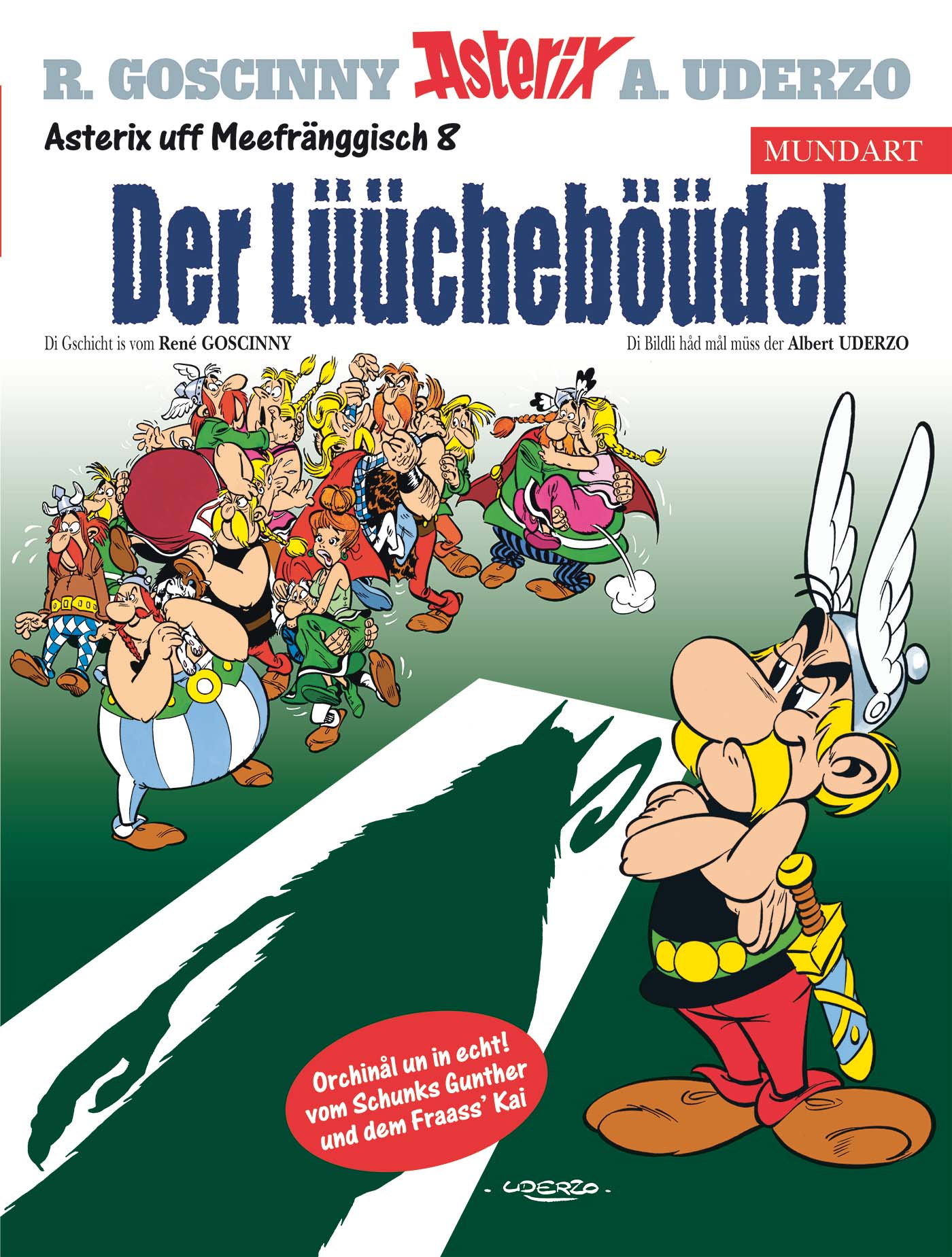 ASTERIX MUNDART MEEFRÄNGGISCH VIII ASTERIX MUNDART MEEFRÄNGGISCH VIII