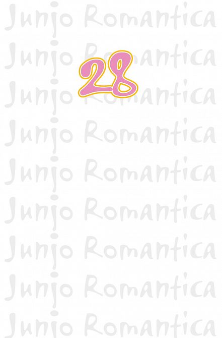 JUNJO ROMANTICA #28 JUNJO ROMANTICA #28
