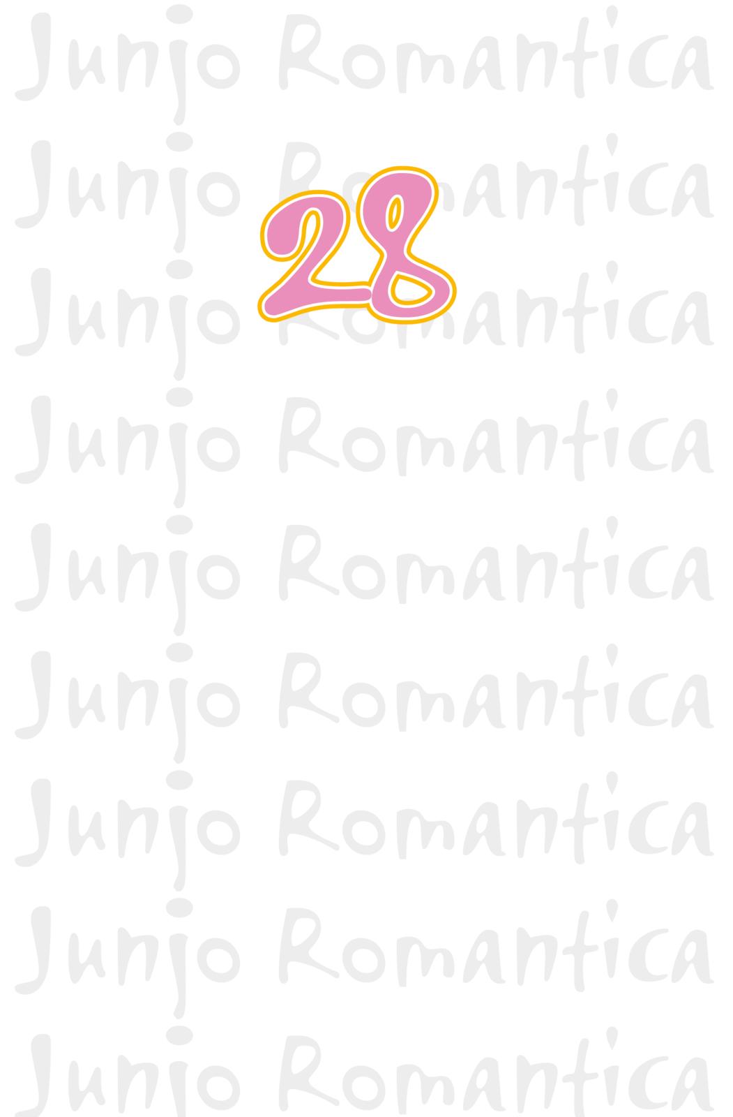 JUNJO ROMANTICA #28 JUNJO ROMANTICA #28