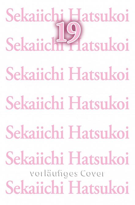 SEKAIICHI HATSUKOI #19