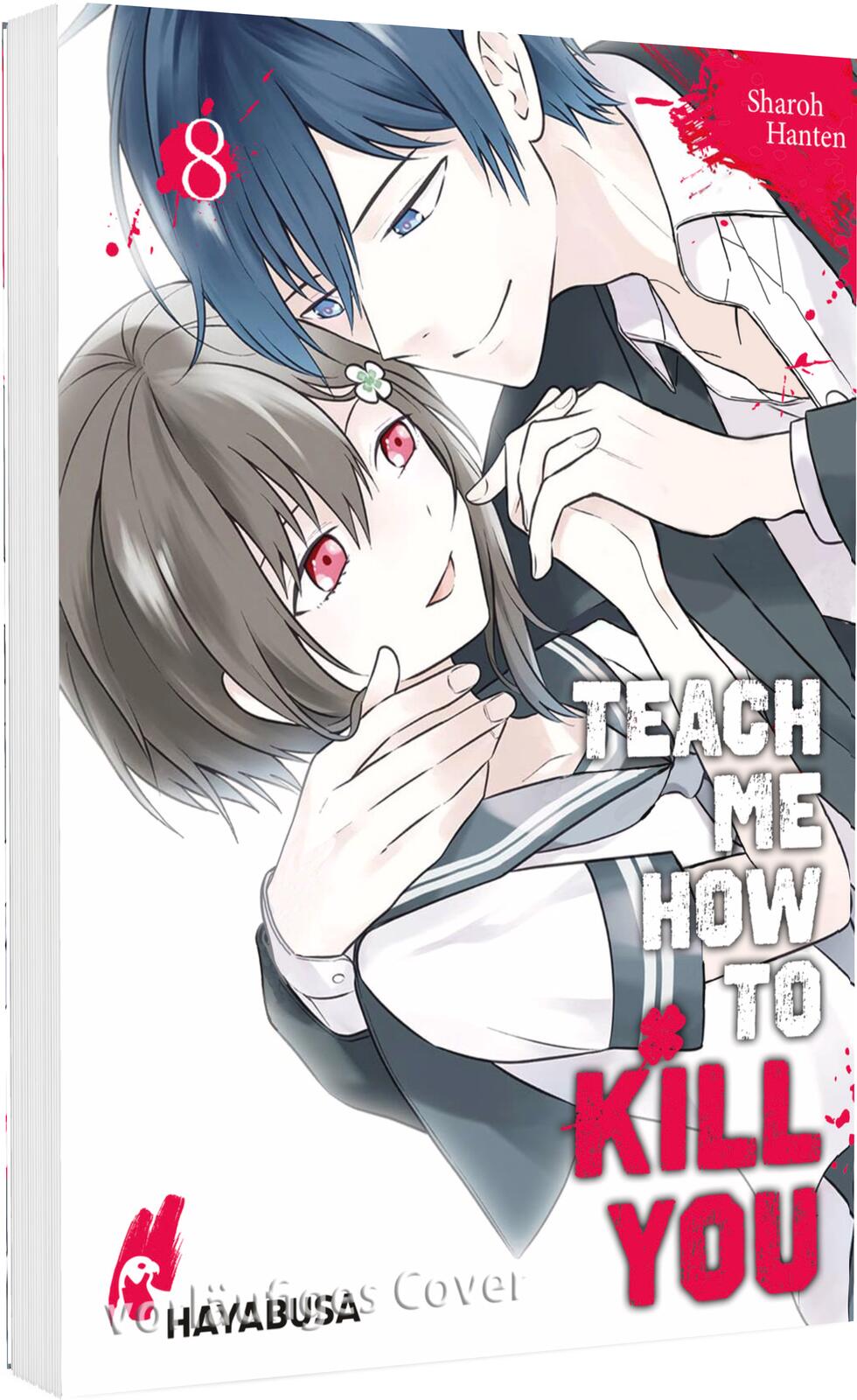 TEACH ME HOW TO KILL YOU #08 TEACH ME HOW TO KILL YOU #08