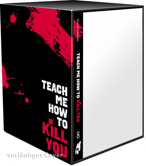 TEACH ME HOW TO KILL YOU SAMMELSCHUBER (INKLUSIVE BAND 8) TEACH ME HOW TO KILL YOU SAMMELSCHUBER (INKLUSIVE BAND 8)