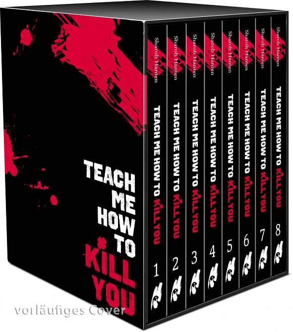 TEACH ME HOW TO KILL YOU SAMMELSCHUBER (INKLUSIVE BAND 1-8) TEACH ME HOW TO KILL YOU SAMMELSCHUBER (INKLUSIVE BAND 1-8)
