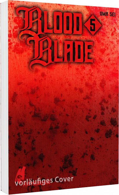 BLOOD BLADE #05 BLOOD BLADE #05