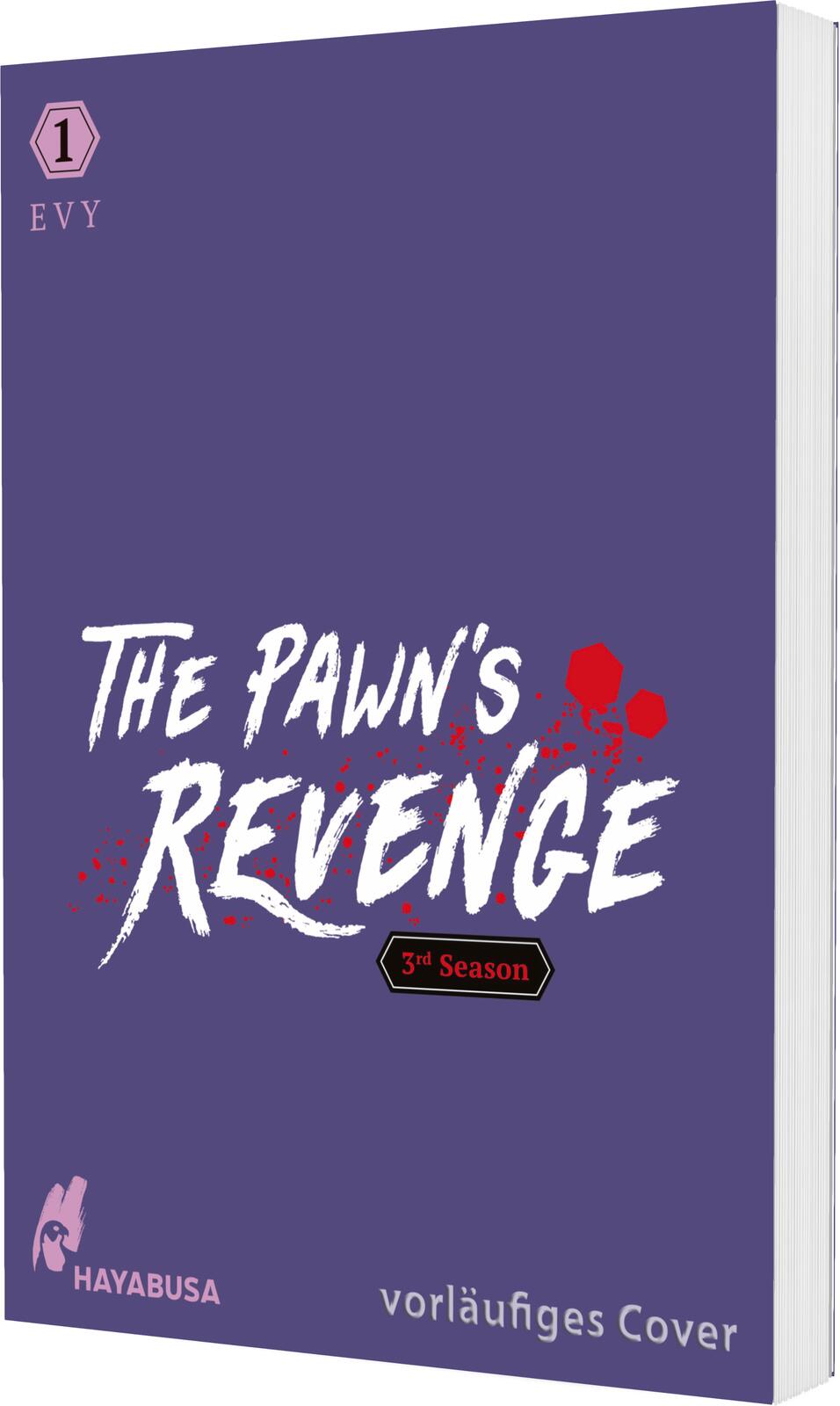 THE PAWN'S REVENGE – 3RD SEASON #01