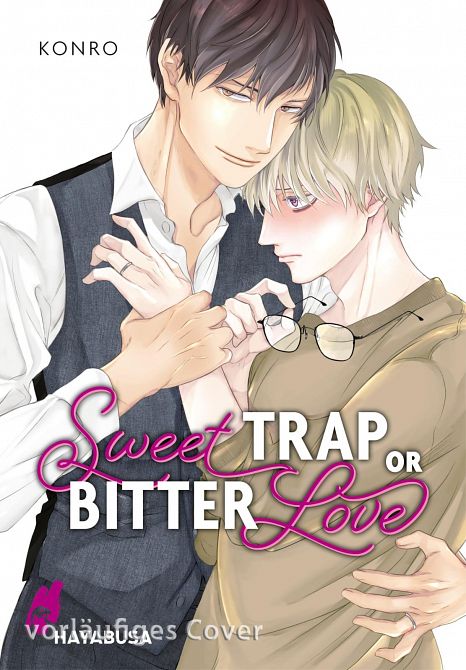 SWEET TRAP OR BITTER LOVE SWEET TRAP OR BITTER LOVE