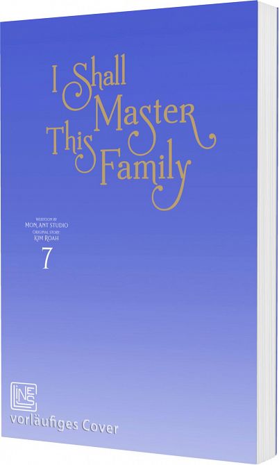 I SHALL MASTER THIS FAMILY #07 I SHALL MASTER THIS FAMILY #07