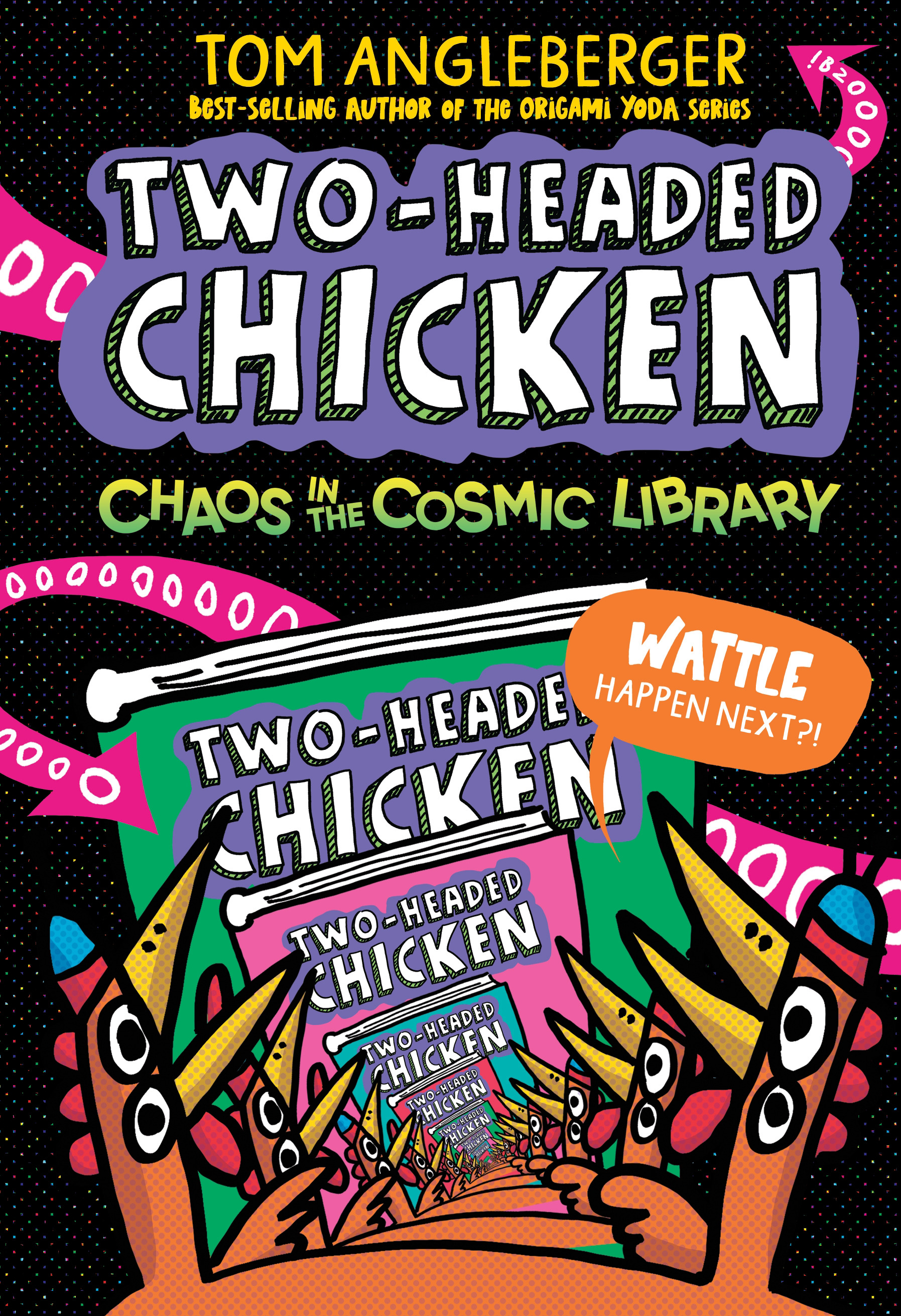TWO-HEADED CHICKEN CHAOS IN THE COSMIC LIBRARY HC #03 TWO-HEADED CHICKEN CHAOS IN THE COSMIC LIBRARY HC #03