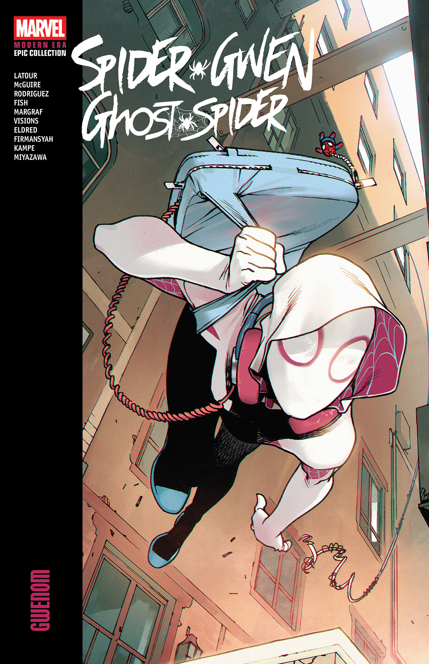 SPIDER-GWEN GHOST-SPIDER MODERN ERA EPIC COLLECTION GWENOM TP #01