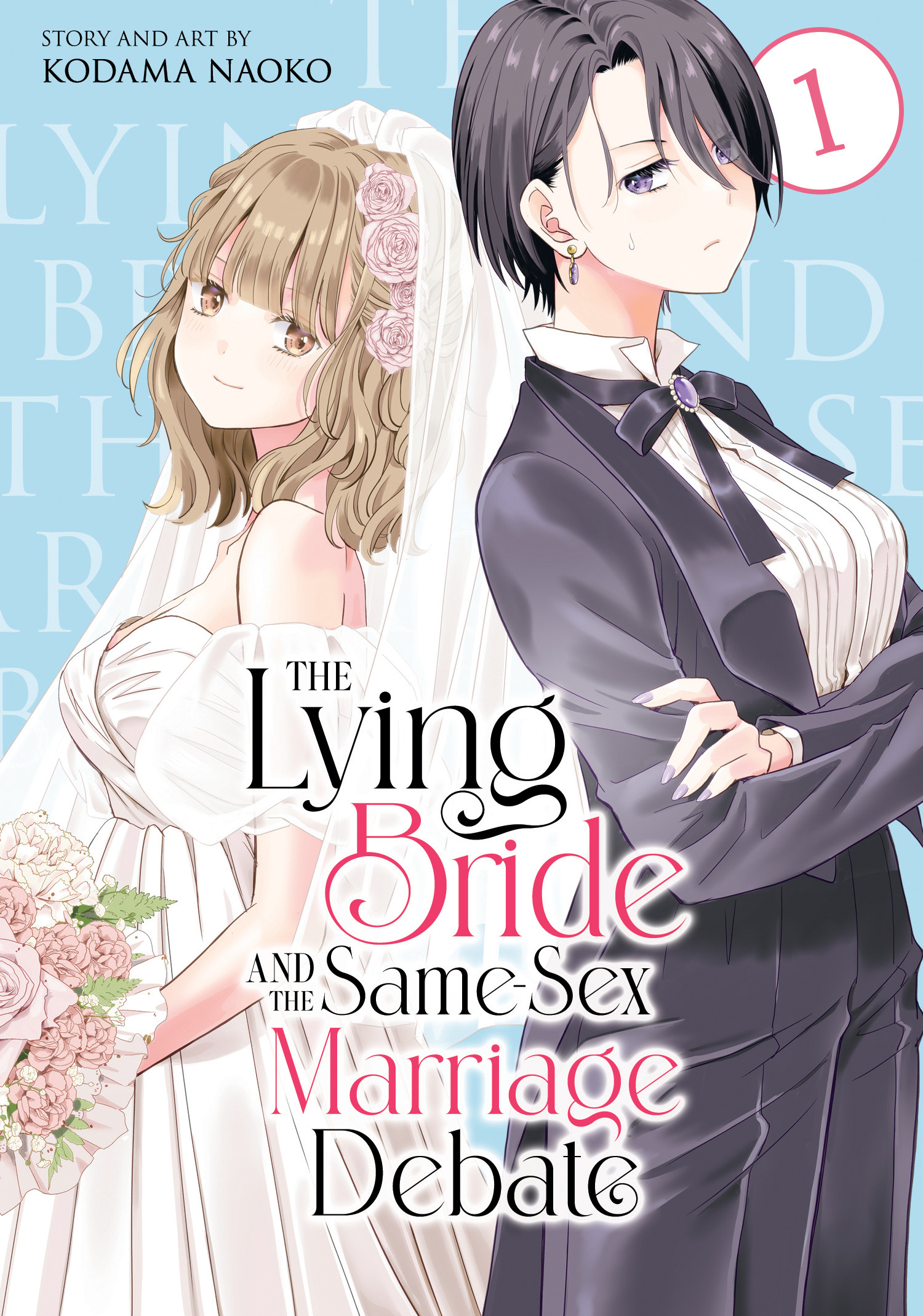 LYING BRIDE AND THE SAME-SEX MARRIAGE DEBATE VOL. 01 TP #01 LYING BRIDE AND THE SAME-SEX MARRIAGE DEBATE VOL. 01 TP #01