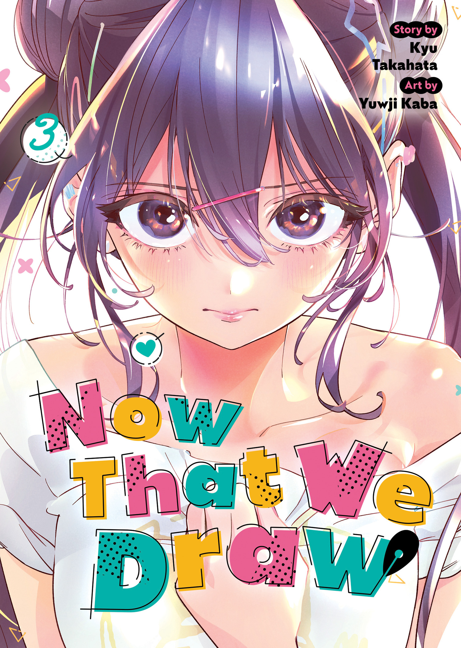 NOW THAT WE DRAW VOL. 03 TP #03