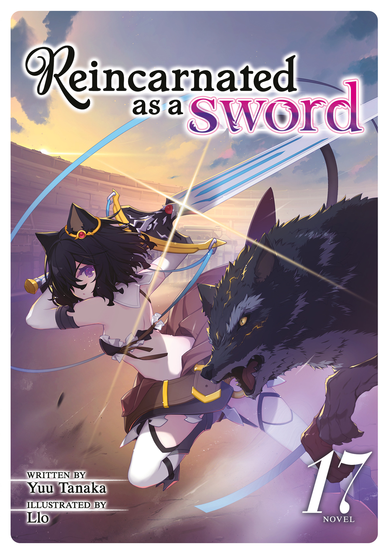 REINCARNATED AS A SWORD (LIGHT NOVEL) VOL. 17 TP #17