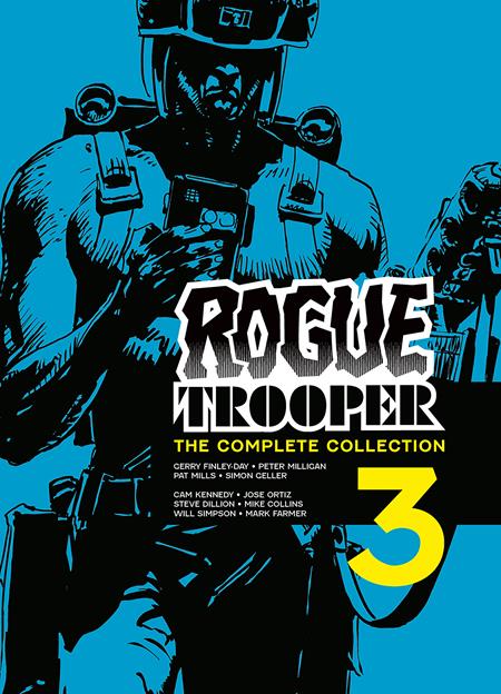 ROGUE TROOPER TP THE COMPLETE COLLECTION BOOK 03 ROGUE TROOPER TP THE COMPLETE COLLECTION BOOK 03