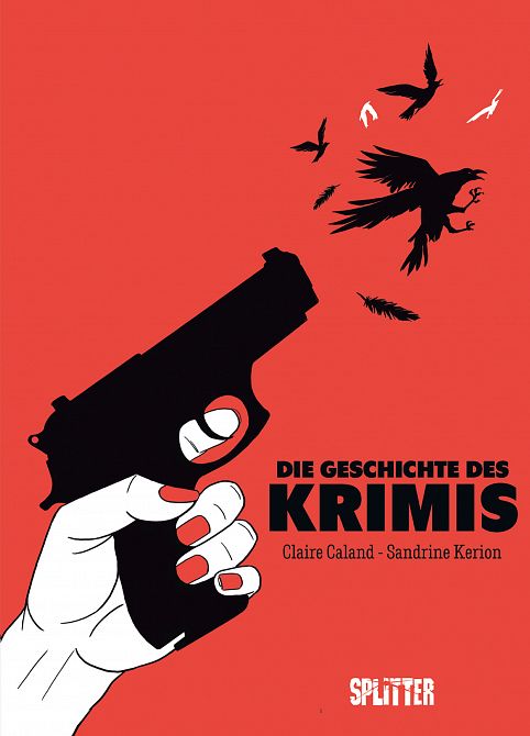 DIE GESCHICHTE DES KRIMIS (GRAPHIC NOVEL)